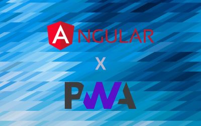 Comment créer des applications web progressives avec Angular ?
