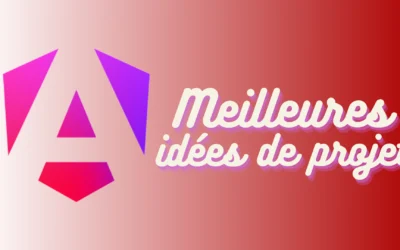 Les meilleures idées de projets pour progresser sur Angular