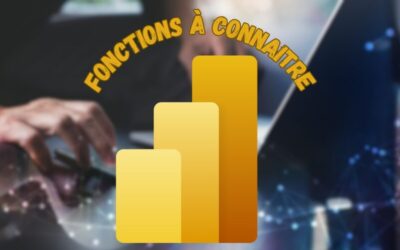 Les fonctions à connaître absolument sur Power BI